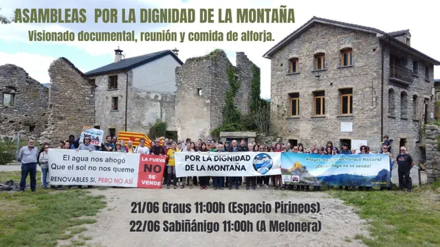 Asambleas por la dignidad de la montaña - 21 junio en Graus / 22 junio en Sabiñánigo